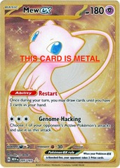 Mew ex - 205/165 - Metal Promotional Card
